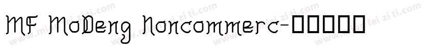 MF MoDeng Noncommerc字体转换